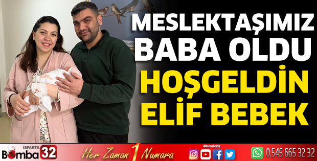 Meslektaşımız baba oldu