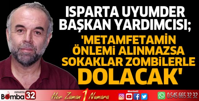 Metamfetamin önlemi alınmazsa sokaklar zombilerle dolacak