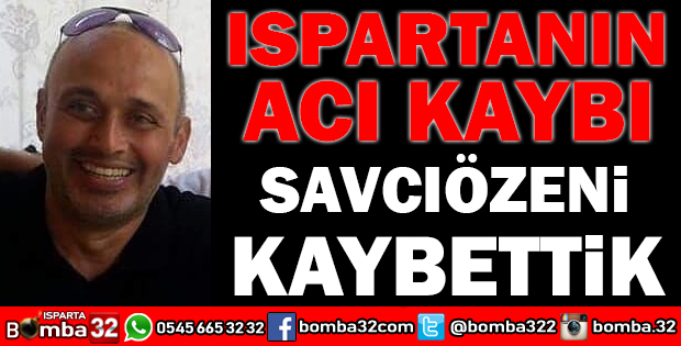 METE SAVCIÖZENİ KAYBETTİK