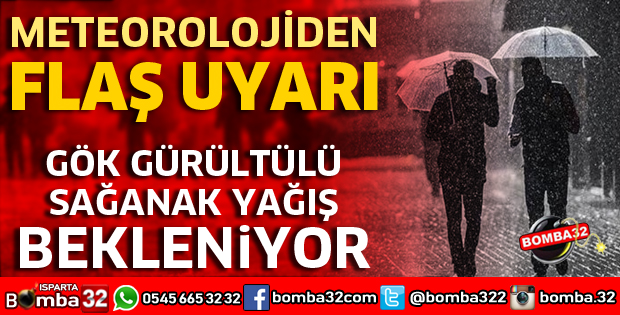 METEOROLOJİDEN FLAŞ UYARI