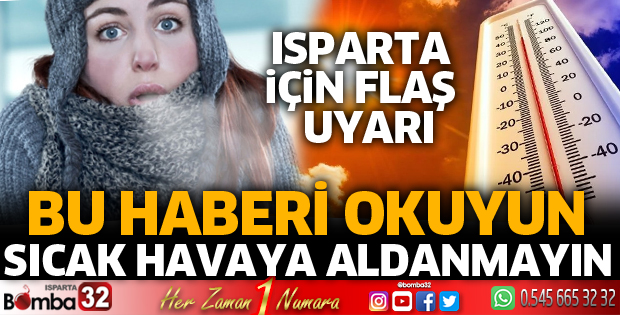 Meteorolojiden Isparta uyarısı