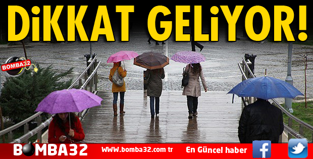 METEOROLOJİDEN SON DAKİKA YAĞIŞ UYARISI