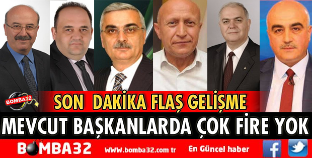 MEVCUT BAŞKANLARDA ÇOK FİRE YOK