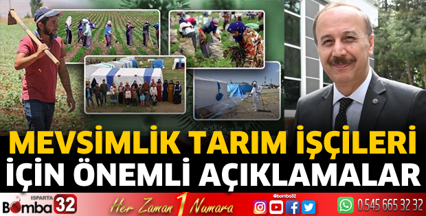 Mevsimlik tarım işçileri için önemli açıklamalar 
