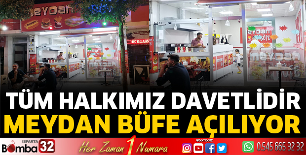 Meydan Büfe açılıyor