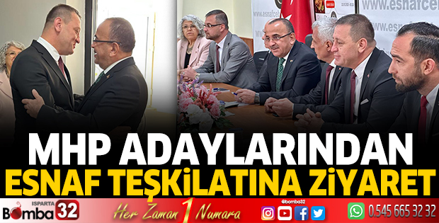MHP adaylarından  esnaf teşkilatına ziyaret 