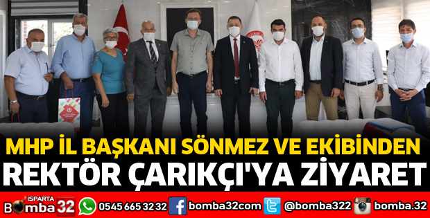 MHP İL BAŞKANINDAN REKTÖR ÇARIKÇI'YA ZİYARET