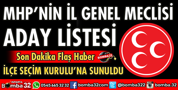 MHP İL GENEL MECLİSİ ADAY LİSTESİ