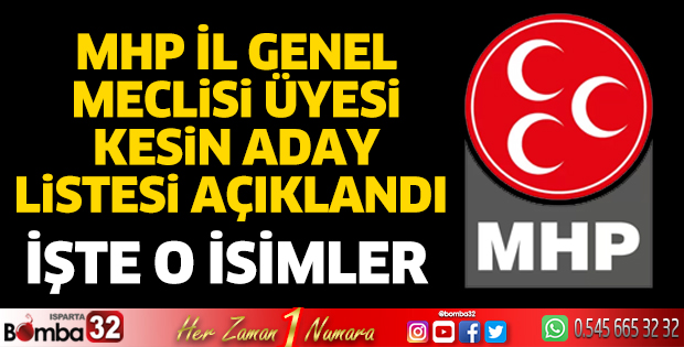 MHP İl Genel Meclisi Üyesi aday listesi 