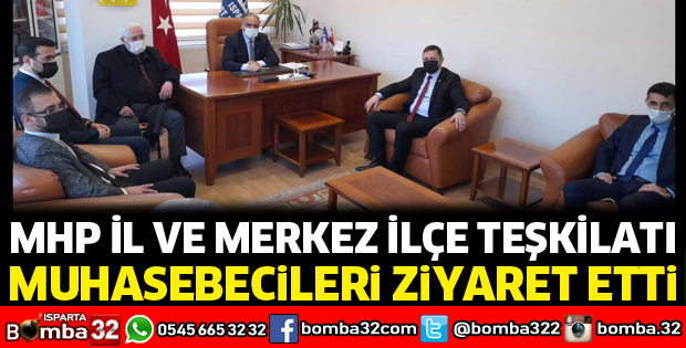 MHP İl ve Merkez İlçe Teşkilatından muhasebecilere ziyaret