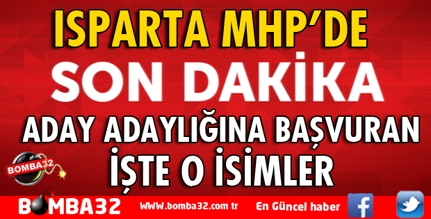 MHP'DE ADAY ADAYLIĞINA BAŞVURAN İSİMLER 