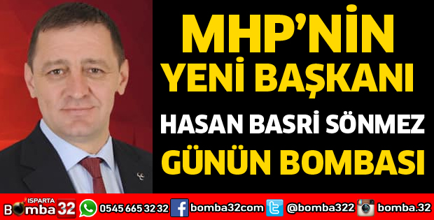 MHP'DE YENİ BAŞKAN HASAN BASRİ SÖNMEZ