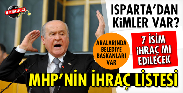 MHP'DEN İHRAÇ LİSTESİ ORTAYA ÇIKTI
