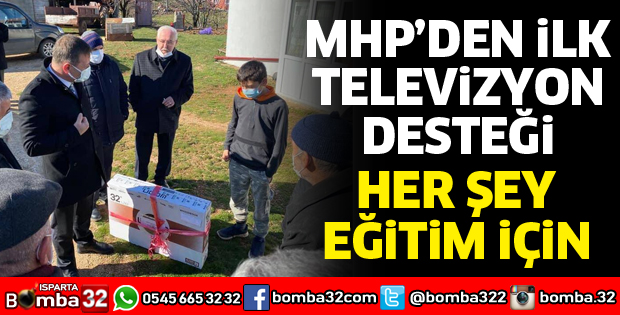 MHP'DEN İLK TELEVİZYON DESTEĞİ