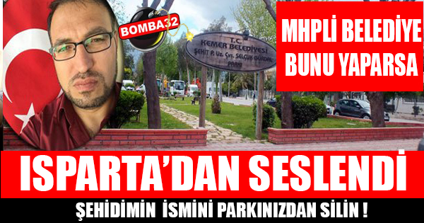 MHPLİ BELEDİYEYE ŞEHİT TEPKİSİ