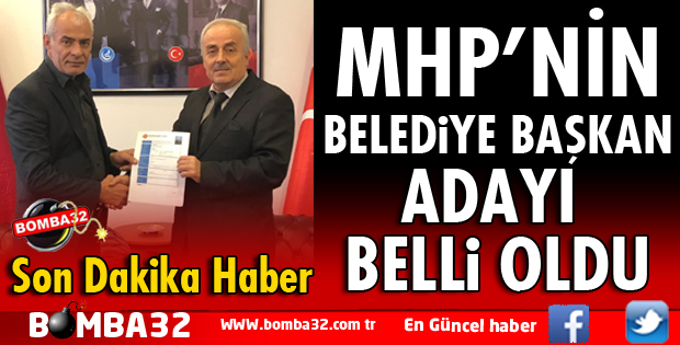 MHP'NİN SÜTÇÜLER BELEDİYE BAŞKAN ADAYI BELLİ OLDU