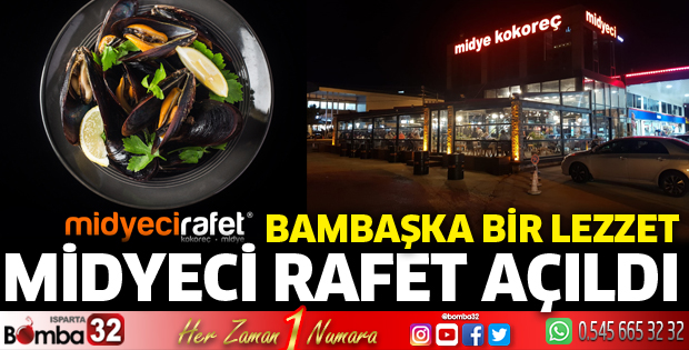 Midyeci Rafet açıldı