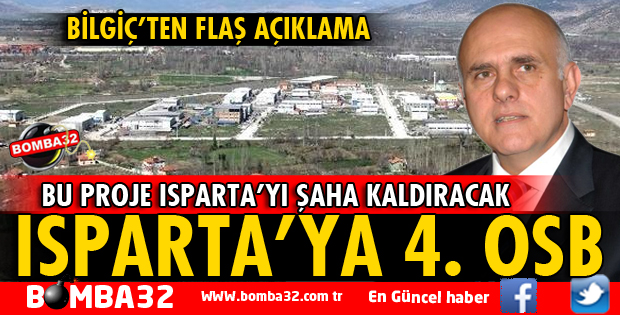 MİLLETVEKİLİ BİLGİÇ'TEN OSB MÜJDESİ