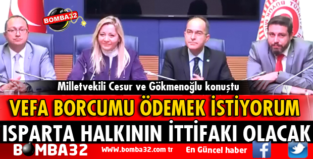 MİLLETVEKİLİ CESUR VE BAŞKAN ADAYI GÖKMENOĞLUNDAN İLK AÇIKLAMA