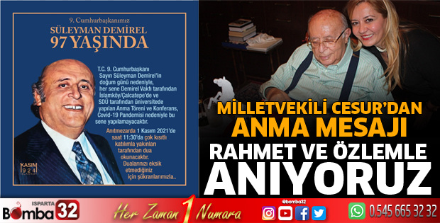 Milletvekili Cesur'dan Demirel'i anma mesajı