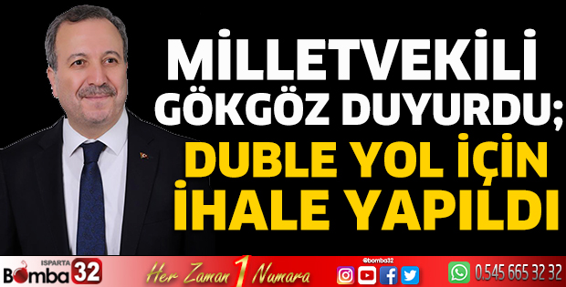Milletvekili Gökgöz duyurdu