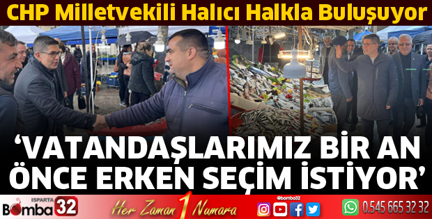 Milletvekili Halıcı halkla buluşuyor 