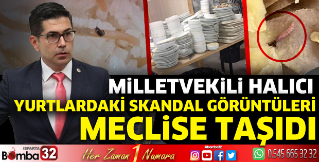 Milletvekili Halıcı, yurtlardaki skandal görüntüleri meclise taşıdı