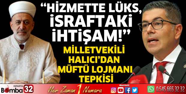 Milletvekili Halıcı’dan müftü lojmanı tepkisi