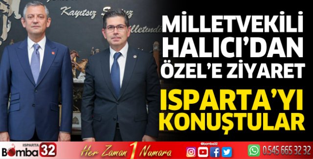 Milletvekili Halıcı'dan Genel Başkan Özel'e ziyaret 