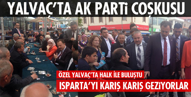 MİLLETVEKİLİ ÖZEL YALVAÇ'TA