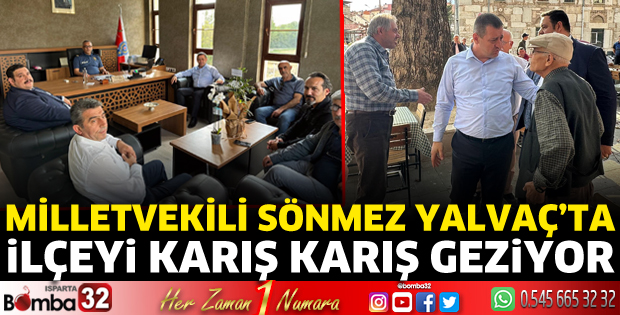 Milletvekili Sönmez Yalvaç'ta 