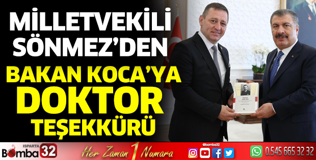 Milletvekili Sönmez’den Bakan Koca’ya teşekkür