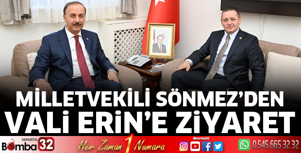 Milletvekili Sönmez'den Vali Erin'e ziyaret
