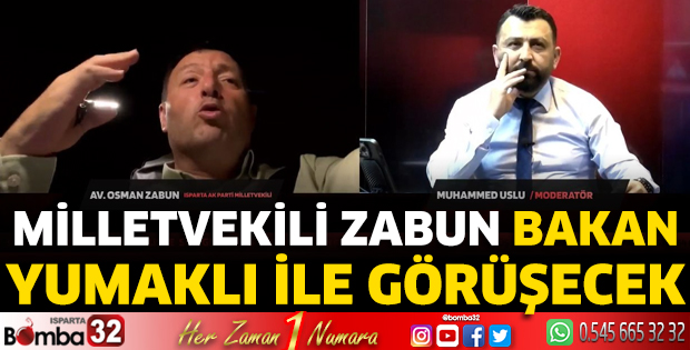 Milletvekili Zabun Bakan Yumaklı ile görüşecek