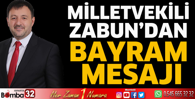 Milletvekili Zabun'dan bayram mesajı