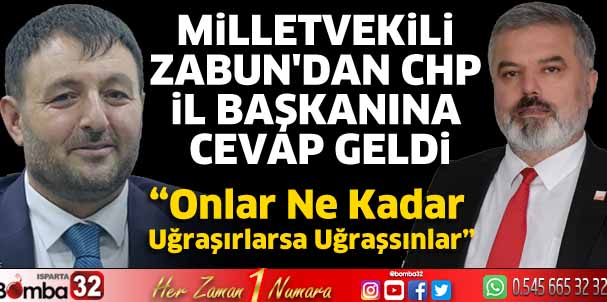 Milletvekili Zabun'dan CHP il başkanına cevap