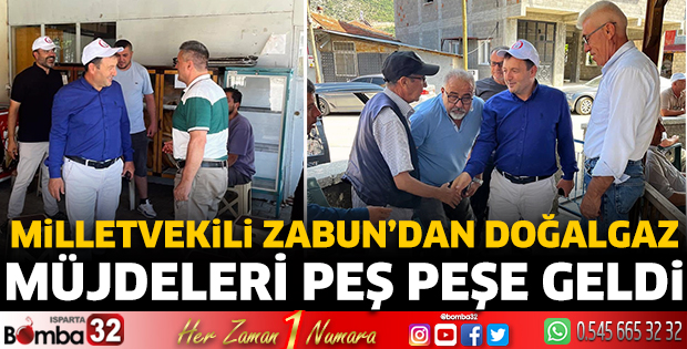 Milletvekili Zabun'dan doğalgaz müjdesi