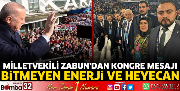 Milletvekili Zabun'dan kongre mesajı
