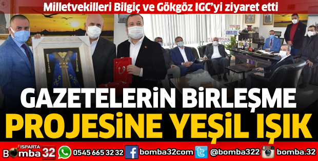 Milletvekilleri Bilgiç ve Gökgöz’den gazetelerin birleşme projesine yeşil ışık