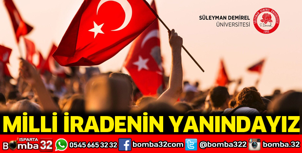 Milli İradenin Yanındayız