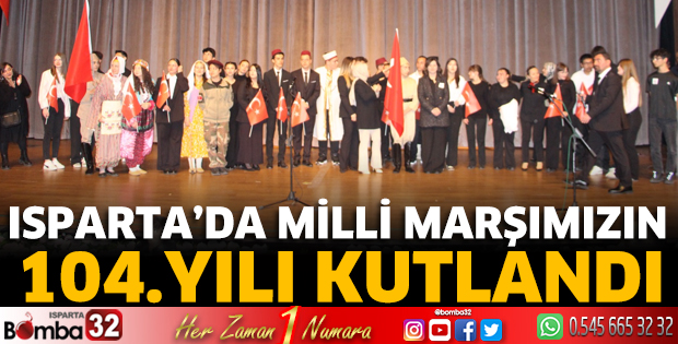 Milli Marşımızın 104. Yılı Kutlandı