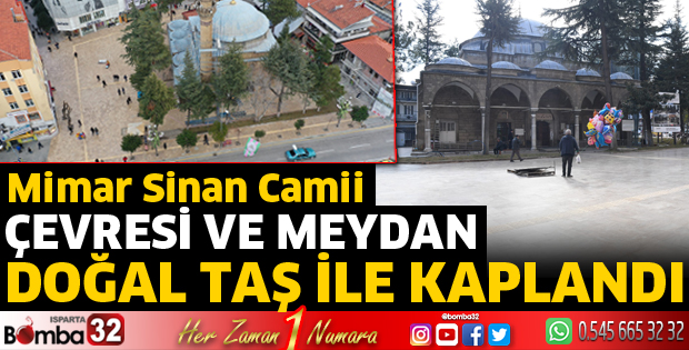Mimar Sinan Camii çevresi ve meydan traverten doğal taş ile kaplandı