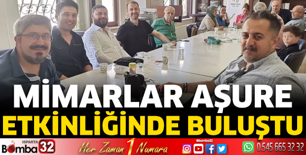 Mimarlar aşure etkinliğinde buluştu