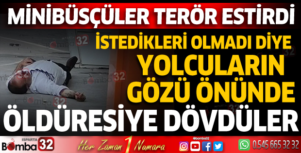 Minibüsçüler terör estirdi