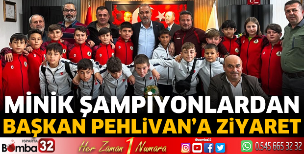 Minik şampiyonlardan Başkan Pehlivan'a ziyaret