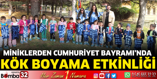 Miniklerden Cumhuriyet Bayramı’nda kök boyama etkinliği