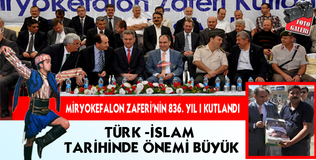 MİRYOKEFALON ZAFERİ  KUTLANDI !