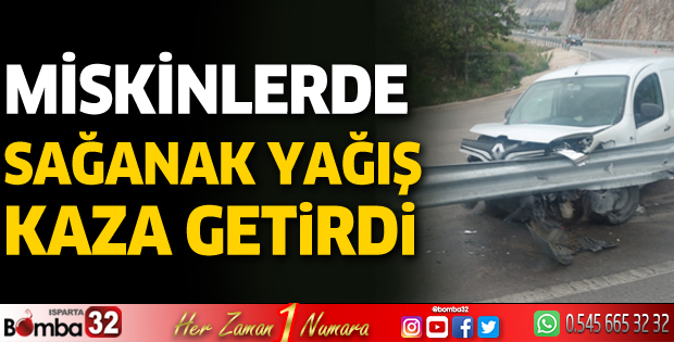 Miskinlerde kaza