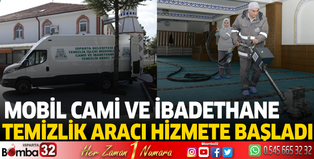 Mobil Cami ve İbadethane Temizlik Aracı hizmete başladı