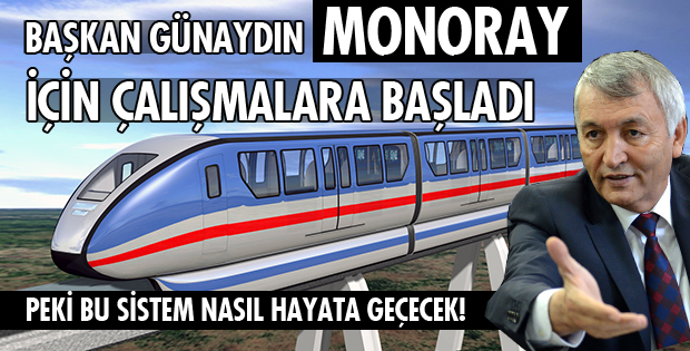 MONORAY GELİYOR!